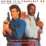 Sting with Eric Clapton - It's Probably Me