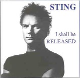Sting - I Shall Be Released ... 1