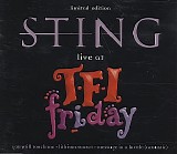Sting - Live At TFI Friday