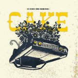 Cake - B-Sides And Rarities