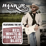 Hank Williams Jr - 127 Rose Avenue