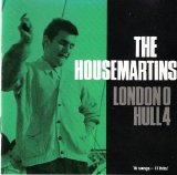 Housemartins, The - London 0 Hull 4