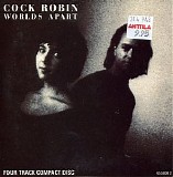 Cock Robin - Worlds Apart