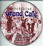 Orchestre Grand CafÃ© - Orchestre Grand CafÃ©