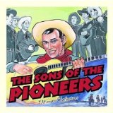 Sons of the Pioneers - Ultimate Collection [1935-2002Remstrd]