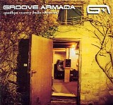 Groove Armada - Goodbye Country (Hello Nightclub)