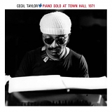 Cecil Taylor - Piano Solo at Town Hall