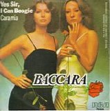 Baccara - Yes Sir, I Can Boogie