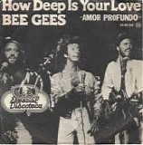 Bee Gees - How Deep Is Your Love