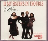 Lady Soul - If My Sister's In Trouble