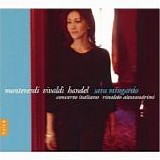 Rinaldo Alessandrini & Sara Mingardo - Arie, Madrigali & Cantate