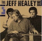 Jeff Healey Band - See The Light