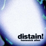 Distain! - Homesick Alien