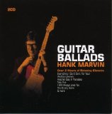 Hank Marvin - Guitar Ballads, Over 2 Hrs of Relaxing Classics [CD2-2004]