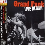 Grand Funk Railroad - Live Album