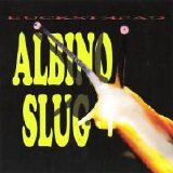 Buckethead - Albino Slug