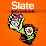 UCLA Center for Sleep Research/Slate - Slate Magazine Podcasts