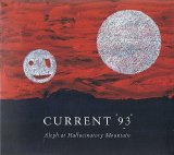 Current 93 - Aleph At Hallucinatory Mountain