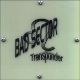 Bad Sector - Transponder [CDr]