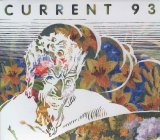 Current 93 - SixSixSix. SickSickSick