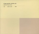 Noto - Empty Garden (Inside.Out)