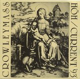 HÖH / Current 93 - Crowleymass [CDS] (w. HÖH)