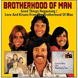Brotherhood Of Man - Good Things Happening ( 1974) / Love And Kisses From The Brotherhood Of Man (1976)