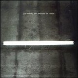 Metheny, Pat - Zero Tolerance for Silence
