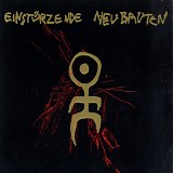Einstürzende Neubauten - 80-83 Strategien Gegen Architekturen
