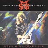 Michael Schenker - Rock Will Never Die
