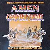 Amen Corner - The Return Of The Magnificent Seven