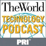 PRI's The World - PRI's The World: Technology