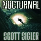 Scott Sigler - Nocturnal - A free audiobook by Scott Sigler
