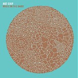 Hot Chip - Made In The Dark
