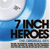 Various artists - 7 Inch Heroes (2cd)