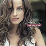 Chely Wright - The Metropolitan Hotel