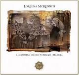 Loreena McKennitt - A Mummers' Dance Through Ireland