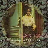 Blonde Redhead - Misery Is A Butterfly