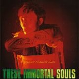 These Immortal Souls - I'm Never Gonna Die Again