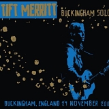 Tift Merritt - Buckingham Solo