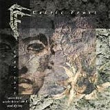 Celtic Frost - 1984-1992 Parched With Thirst Am I and Dying