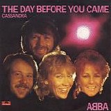 ABBA - The Day Before You Came