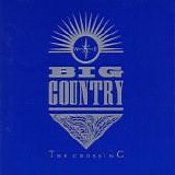 Big Country - The Crossing