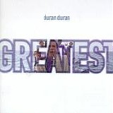 Duran Duran - Greatest