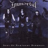 Immortal - Sons Of Northern Darkness