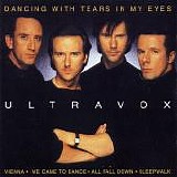 Ultravox - Dancing With Tears In My Eyes