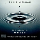 Liebman, David - The Elements: Water