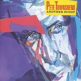 Pete Townshend - Another Scoop