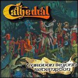 Cathedral - Caravan Beyond Redemption (UK vintage hard rock-stoner rock 1998)