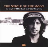 The Waterboys - The Whole of the Moon, The Music of the Waterboys and Mike Scott